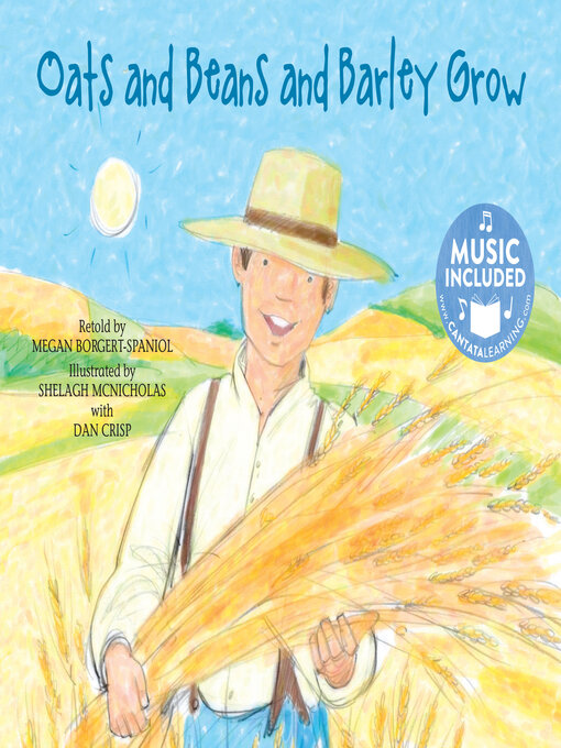 Title details for Oats and Beans and Barley Grow by Megan Borgert-Spaniol - Available